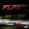 dzb & Skay33 - Flash - Single